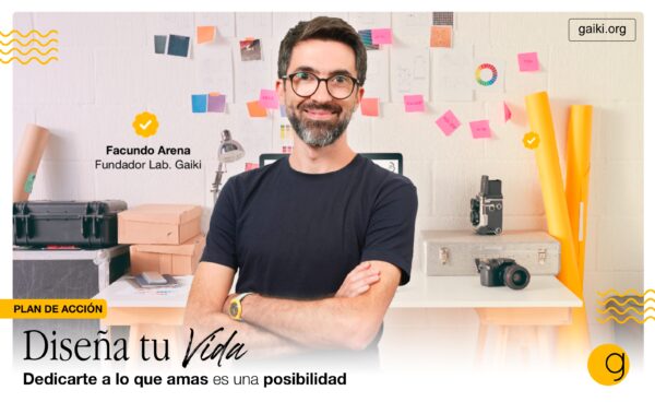 Diseña tu vida (con Facundo Arena)
