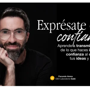Expresate con confianza (con Facundo Arena)